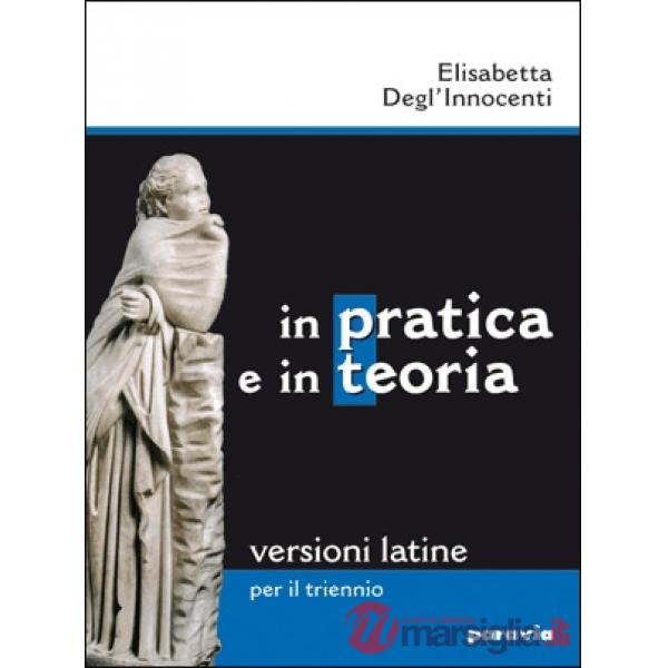 IN PRATICA E IN TEORIA