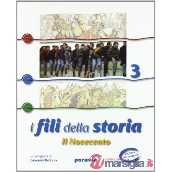 FILI DELLA STORIA 3 + LAB. COMPETENZE