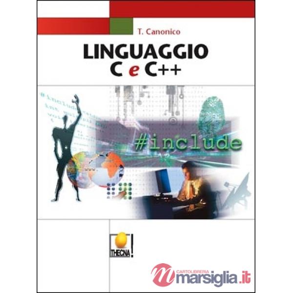 LINGUAGGIO C E C++