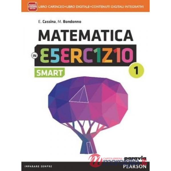 MATEMATICA ESERCIZIO SMART 1 VOL + ITE + DIDA