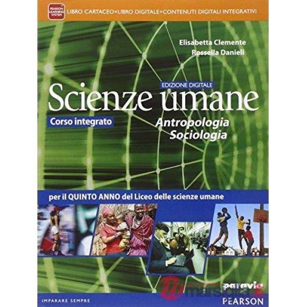 SCIENZE UMANE ANTROP SOCIOL VOL + ITE + DIDA