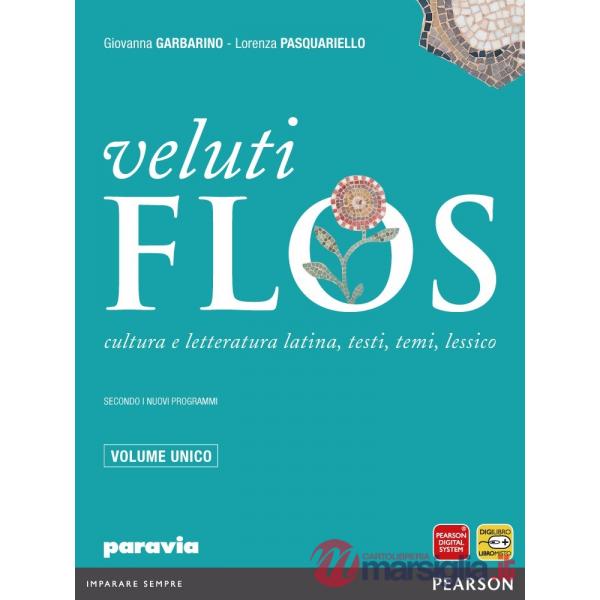 VELUTI FLOS VOLUME UNICO (VERSIONE ONLINE)