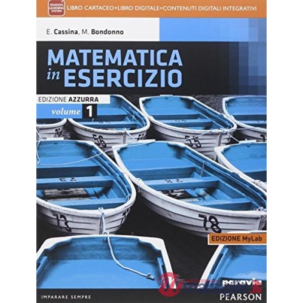 MATEMATICA ESERCIZIO LU 1 AZZURRA VOL + MYLAB