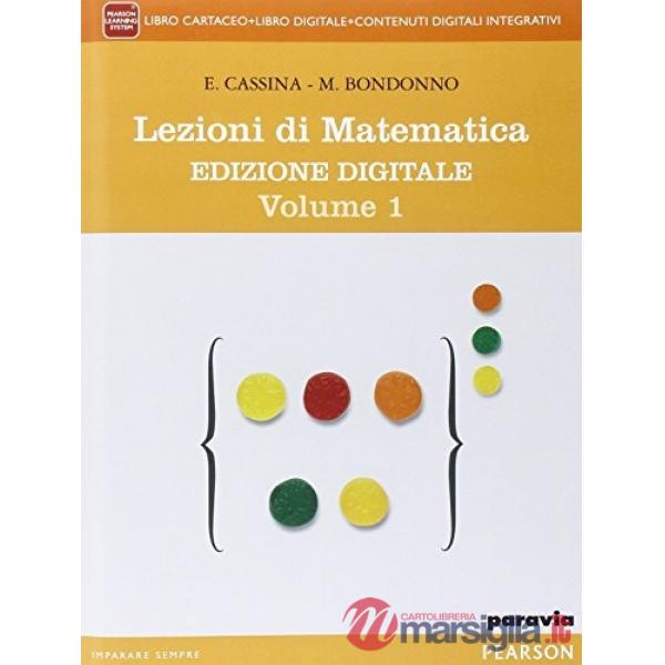 LEZIONI MATEMATICA VOL + CONFASC. INVALSI + MYLAB