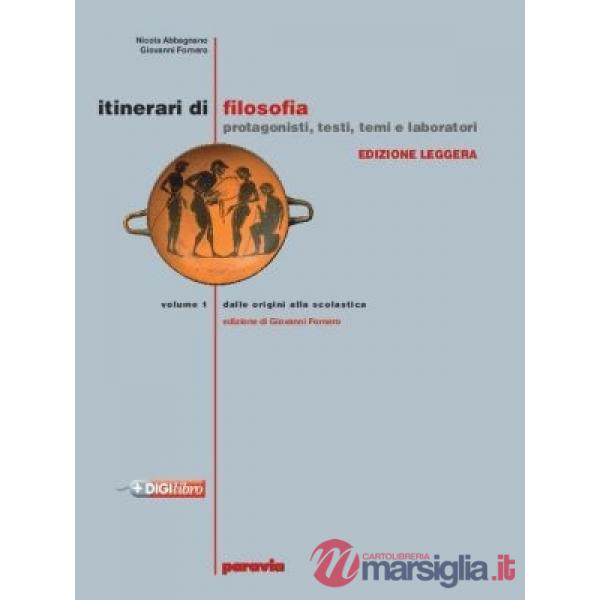 ITINERARI DI FILOSOFIA 1 ED. LEGGERA