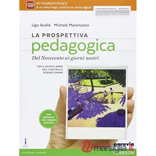 PROSPETTIVA PEDAGOGICA DA 900 AD OGGI VOLL + MONTESSORI + ITE + DI