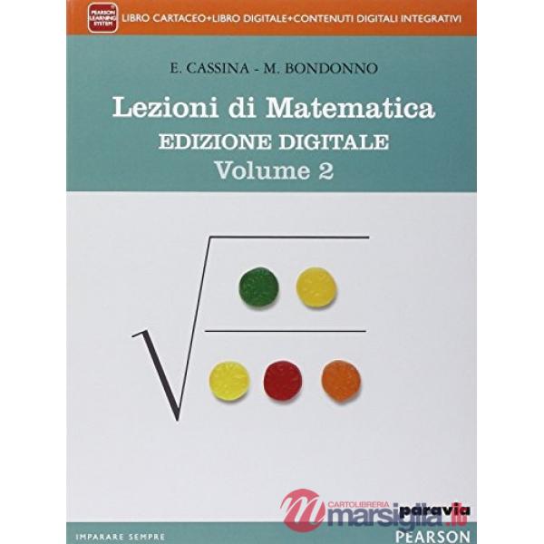 LEZIONI MATEMATICA 2 VOL + MYLAB