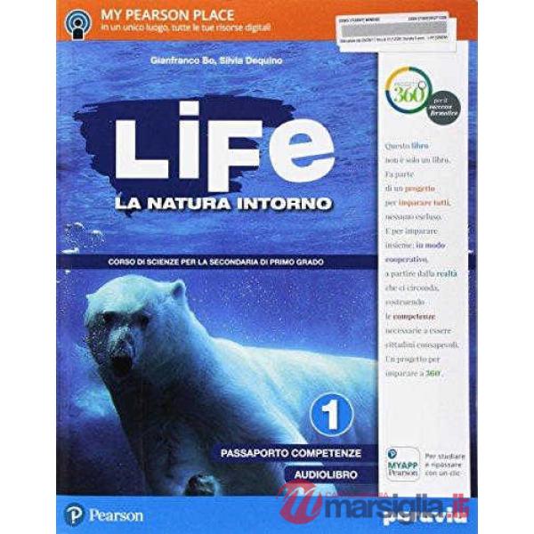 LIFE NATURA INTORNO 1 VOL + PASSAPORTOCOMPETENZE. SCIENZE + ITE