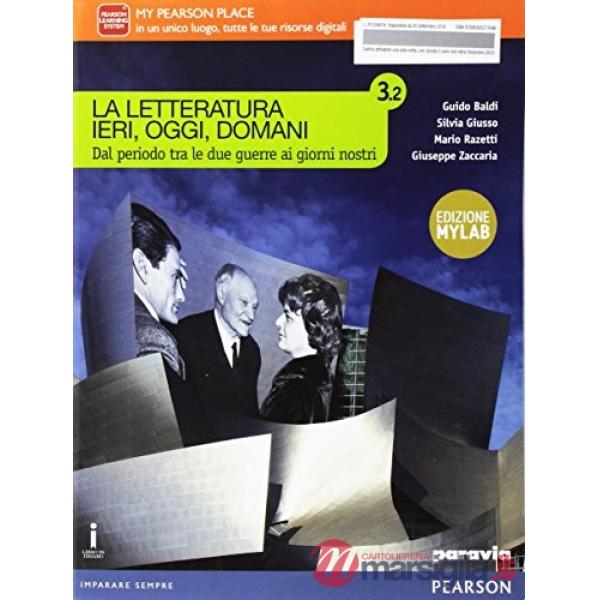LETTERATURA IERI, OGGI, DOMANI 3/2 MYLAB VOL + ITE + DIDASTORE