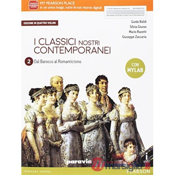 CLASSICI NOSTRI CONTEMPORANEI ED. 4 VOLUMI 2 MYLAB VOL + ITE