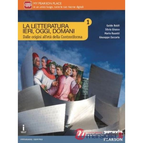 LETTER. IERI, OGGI, DOMANI 3 UNICO ITE + DIDASTORE + MYLAB