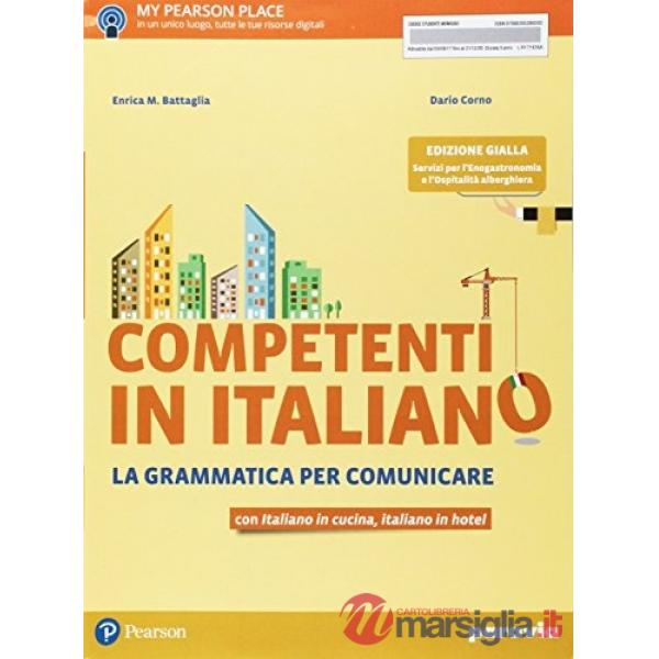 COMPETENTI ITALIANO ED. GIALLA VOL + ITALIANOCUCINA, ITALIANOHO