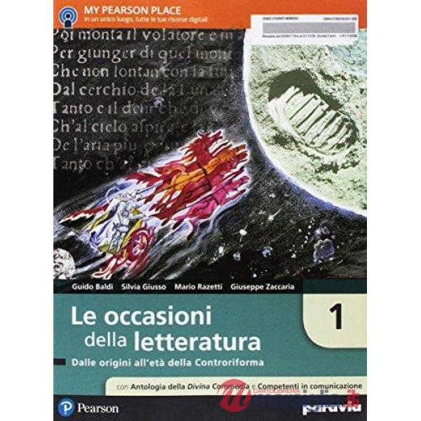 OCCASIONI DELLA LETTERATURA 1 VOL1 + COMPETENTICOMUNICAZIONE + ANTOLOG
