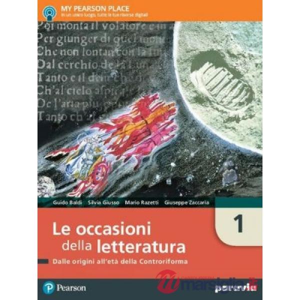 LE OCCASIONI DELLA LETTERATURA 1 + ISAPERIB1 + ITE + PL + DIDA + MYLAB