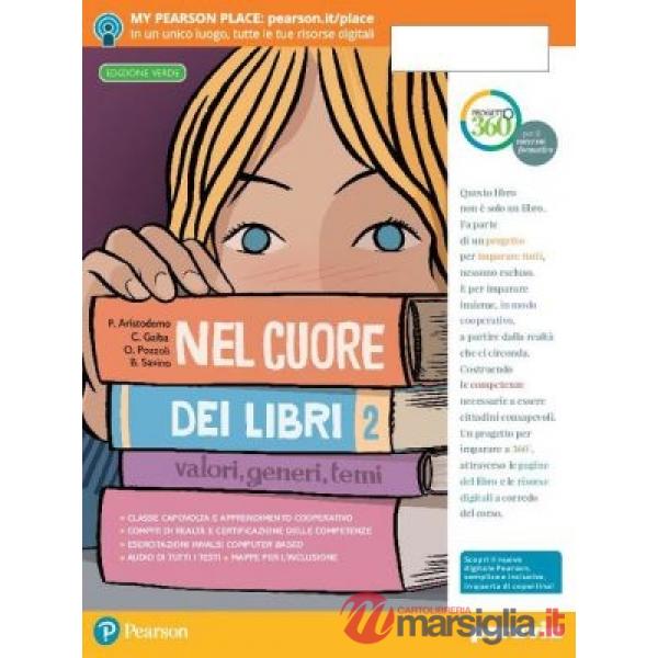 CUORE DEI LIBRI 2 ED. VERDE VOL + QUAD. + FASC. + LIBROLIQUIDO + DIDA