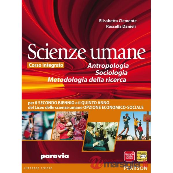 SCIENZE UMANE ANTROPOL. SOCIOL. METOD. RICERCA II BIENNIO E V ANNO LSU