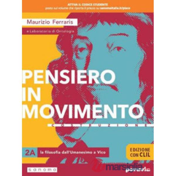 PENSIERO IN MOVIMENTO 2 ED. CON CLIL