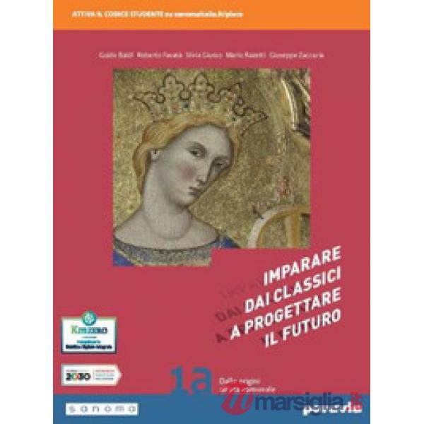 IMPARARE DAI CLASSICI A PROGETTARE IL FUTURO 1A CON COMPETEN