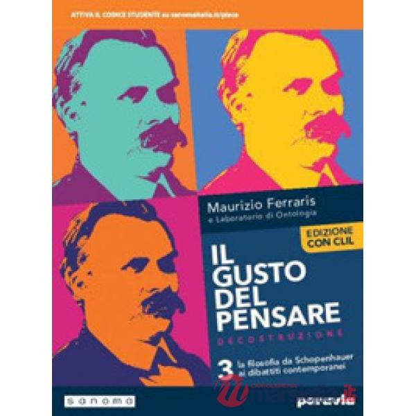 IL GUSTO DEL PENSARE 3 ED. CON CLIL