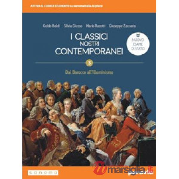 CLASSICI NOSTRI CONTEMPORANEI 3 ED. NUOVO ESAME STATO