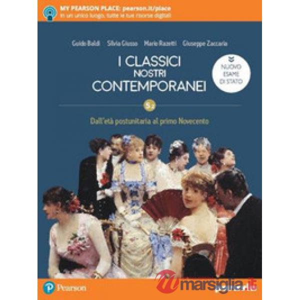 CLASSICI NOSTRI CONTEMPORANEI 5. 2 ED. NUOVO ESAME STATO