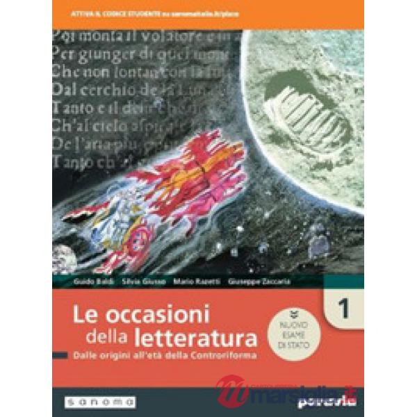 LE OCCASIONI DELLA LETTERATURA 1 ED. NUOVO ESAME STATO