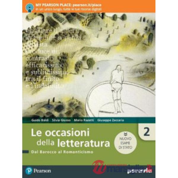 LE OCCASIONI DELLA LETTERATURA 2 ED. NUOVO ESAME STATO