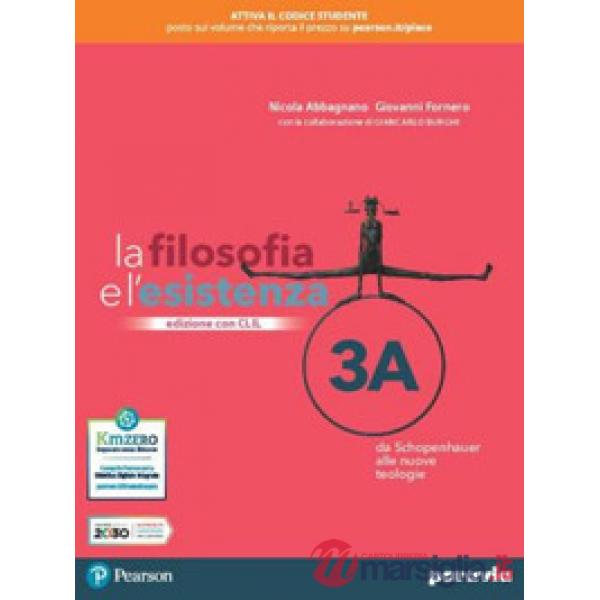 LA FILOSOFIA E L'ESISTENZA 3 EDIZIONE CON CLIL