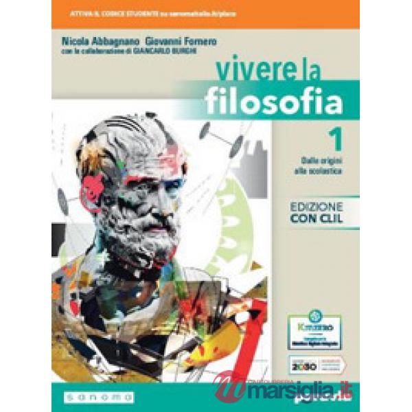 VIVERE LA FILOSOFIA 1 EDIZIONE CON CLIL