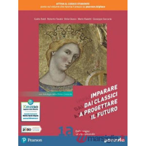 IMPARARE DAI CLASSICI A PROGETTARE IL FUTURO 1A CON ANTOLOGI