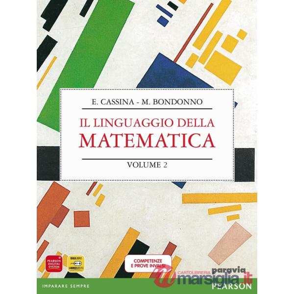 LINGUAGGIO MATEMATICA BIENNIO LC ALGEBRA 2