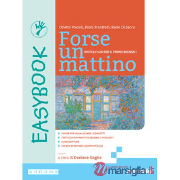 FORSE UN MATTINO. EASYBOOK