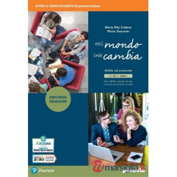NEL MONDO CHE CAMBIA SECONDA EDIZIONE - QUINTO ANNO