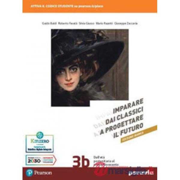 IMPARARE DAI CLASSICI A PROGETTARE IL FUTURO ED. BIANCA 3B
