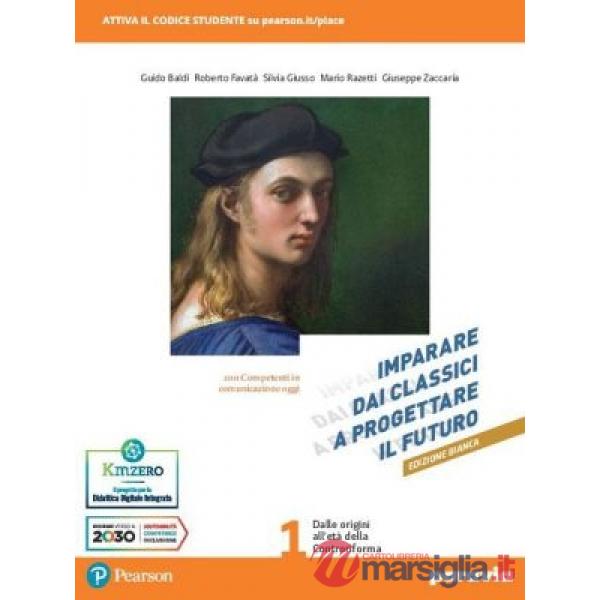 IMPARARE DAI CLASSICI A PROGETTARE IL FUTURO EDIZIONE BIANCA 3B (TIPO)