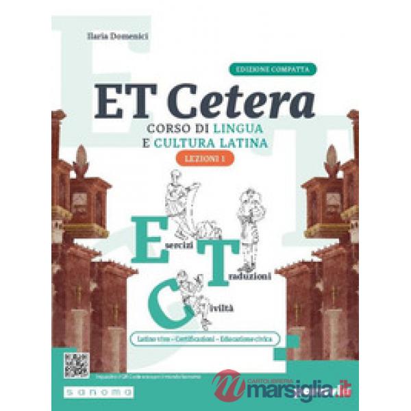 ET CETERA LEZIONI DI LATINO 1 EDIZIONE COMPATTA