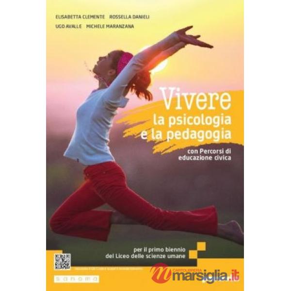 VIVERE LA PSICOLOGIA E LA PEDAGOGIA (TIPO C)