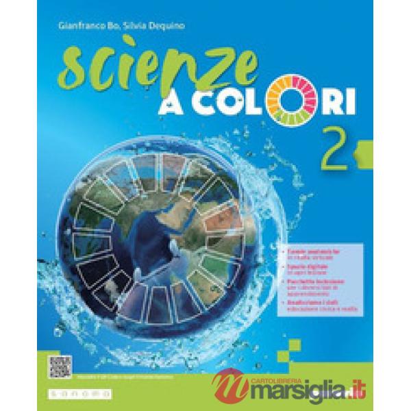 SCIENZE A COLORI - VOLUME 2