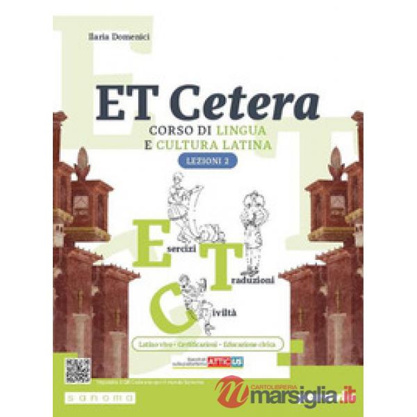 ET CETERA LEZIONI DI LATINO 2 EDIZIONE CON ATTICUS