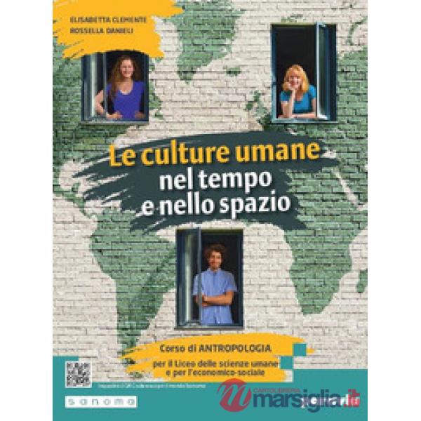 LE CULTURE UMANE NEL TEMPO E NELLO SPAZIO