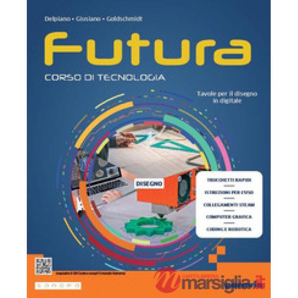 FUTURA - CORSO DI TECNOLOGIA - DISEGNO