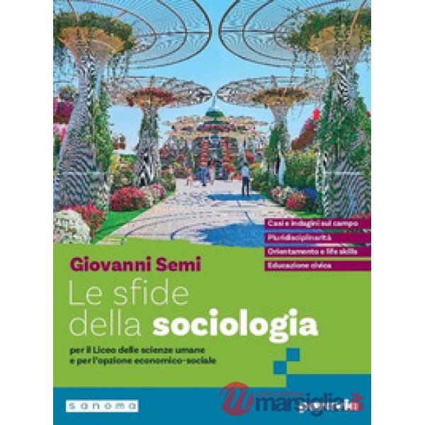 LE SFIDE DELLA SOCIOLOGIA