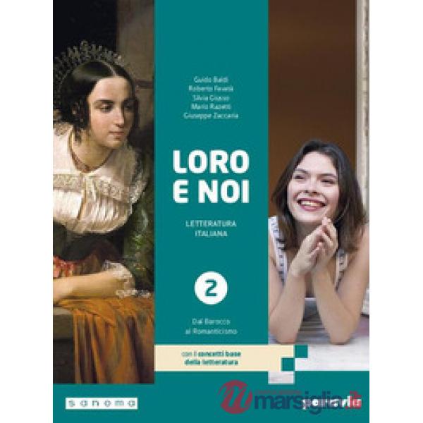 LORO E NOI 2 CON I CONCETTI BASE DELLA LETTERATURA