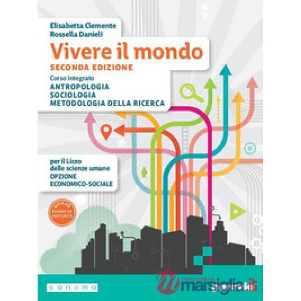 VIVERE IL MOND0 2 U ANTROPOLOGIA, SOCIOLOGIA E METODOLOGIA PER LES