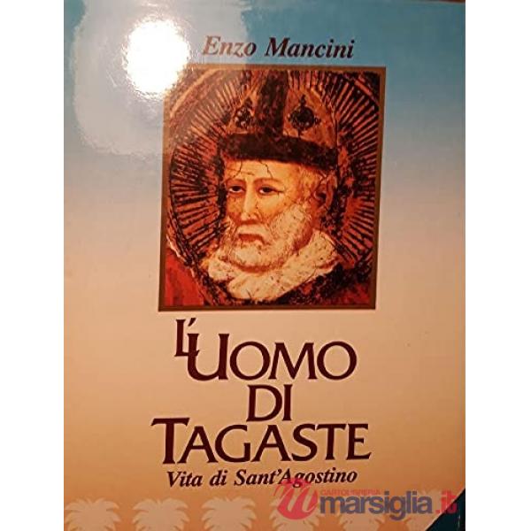 Uomo di Tagaste (L')