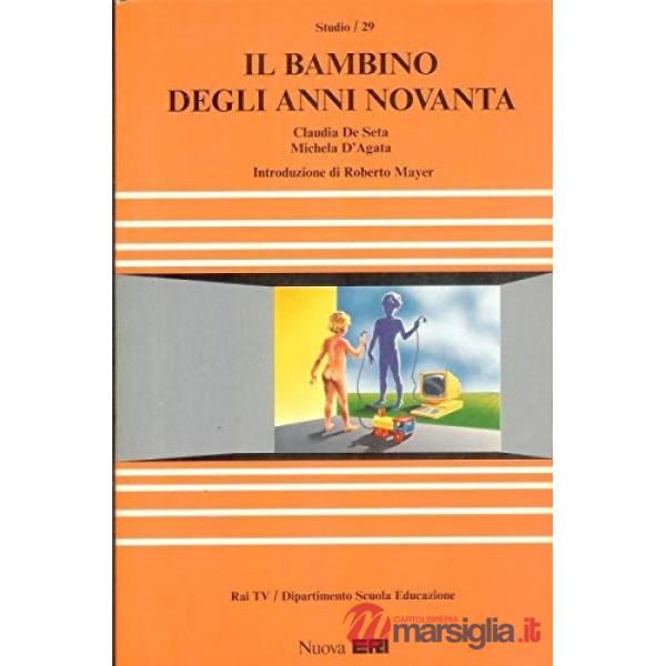 Bambino degli anni Novanta (Il)