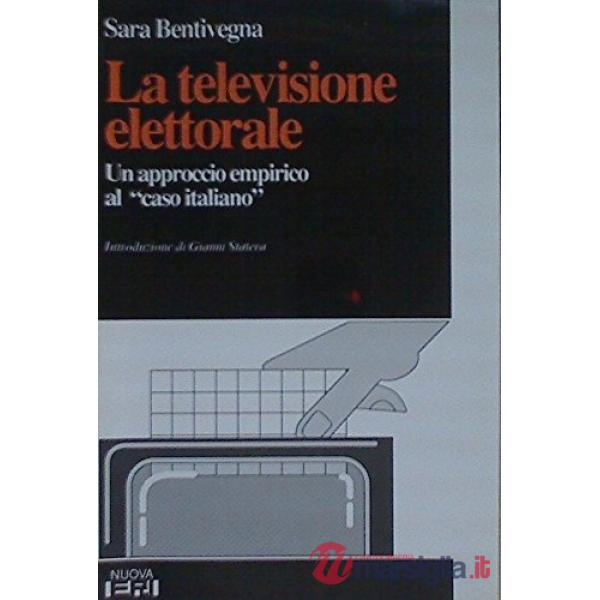 Televisione elettorale (La)