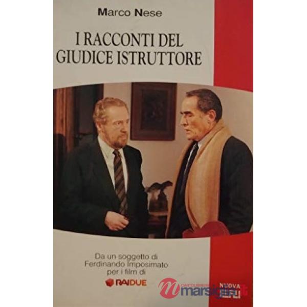 Racconti del giudice istruttore (I)