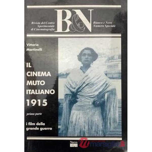 Cinema muto italiano. 1915 (Il). Vol. 1