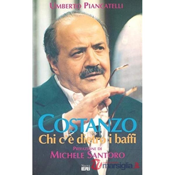 Costanzo. Chi c'è dietro ai baffi?